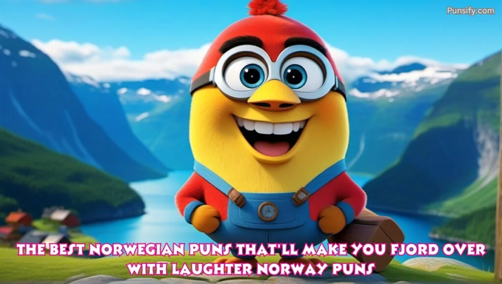 The Best Norwegian Puns That'll Make You Fjord Over with Laughter