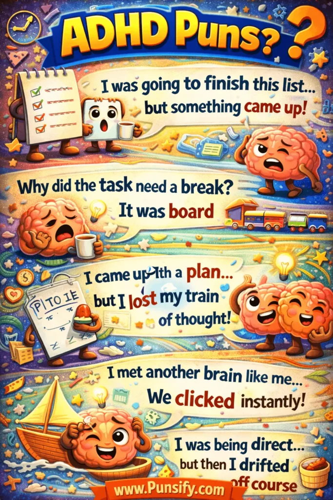 181+ Hilarity on the Loose with ADHD Puns and Jokes That Will Crack You Up