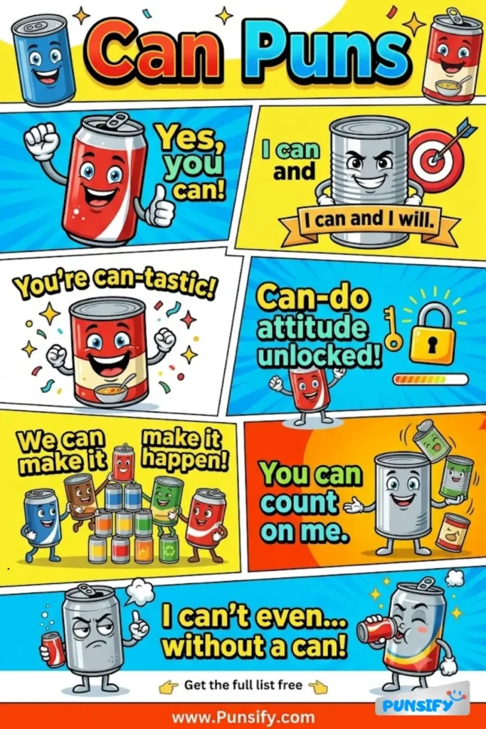 169+ Hilarious Can Puns & Jokes That’ll Open Up Laughs And Seal The Fun in 2026