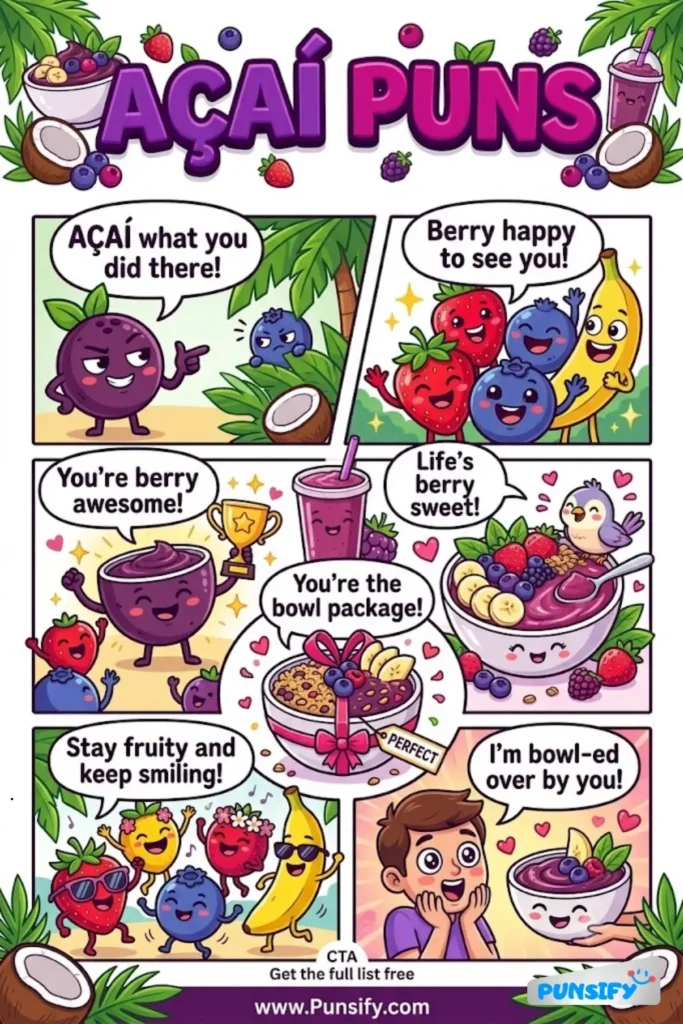 173+ Berry Funny Acai Puns to Make You Go A-Crazy with Laughter in 2026