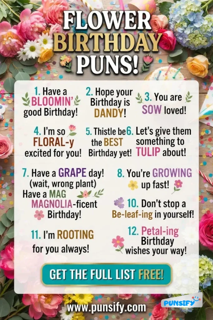 169+ Flower Birthday Puns to Brighten Your Celebration with Laughter and Joy