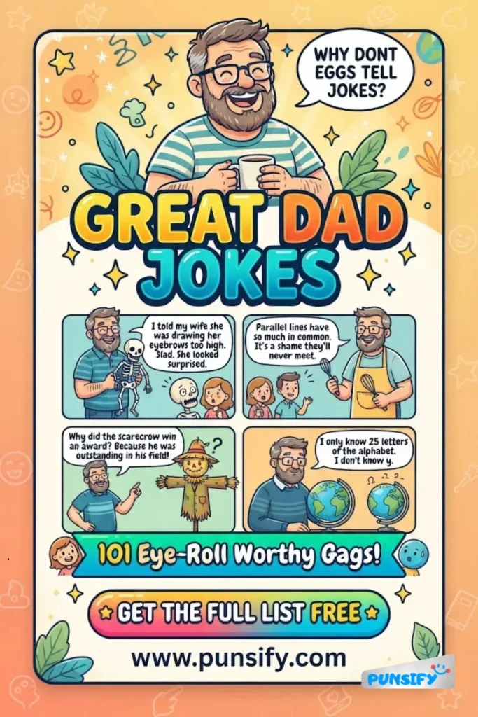175+ Great Dad Jokes to Brighten Your Day and Make Everyone Laugh