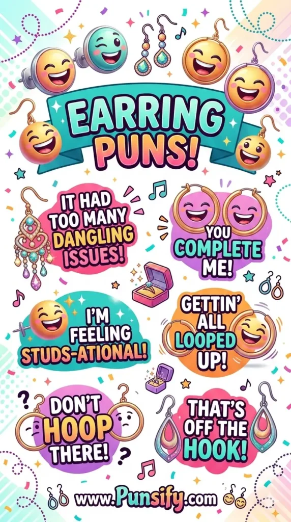 159+ Hilarious Earring Puns That Are Sure To Dangle Your Funny Bone