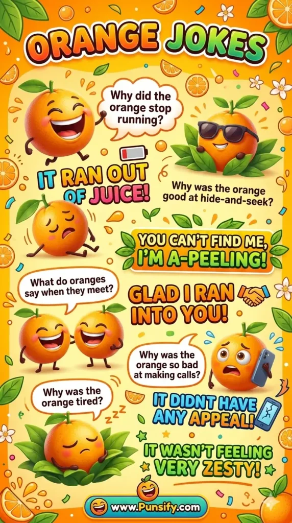 175+ Hilarious Orange Jokes That Will Make You Smile and Giggle