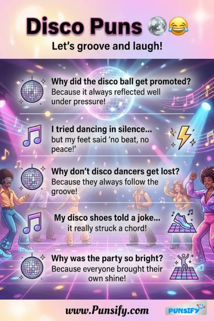 189+ Hilarious Disco Puns and Jokes to Groove Your Way into Laughter and Fun