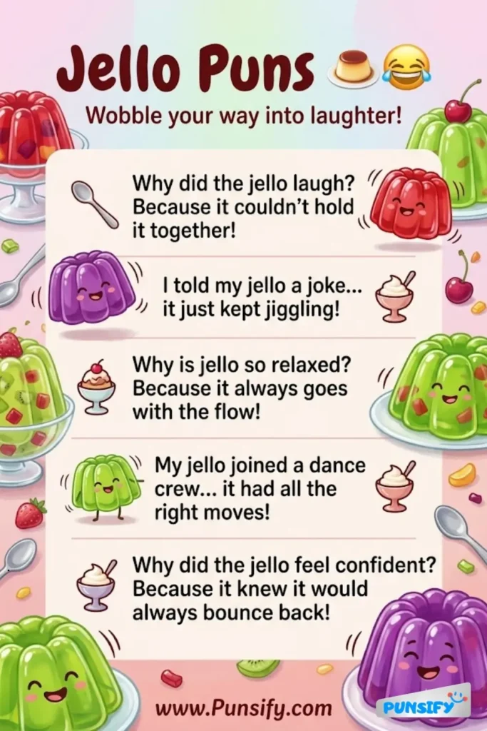 167+ Hilarious Jello Puns and Jokes to Brighten Your Day with Sweet Humor and Fun