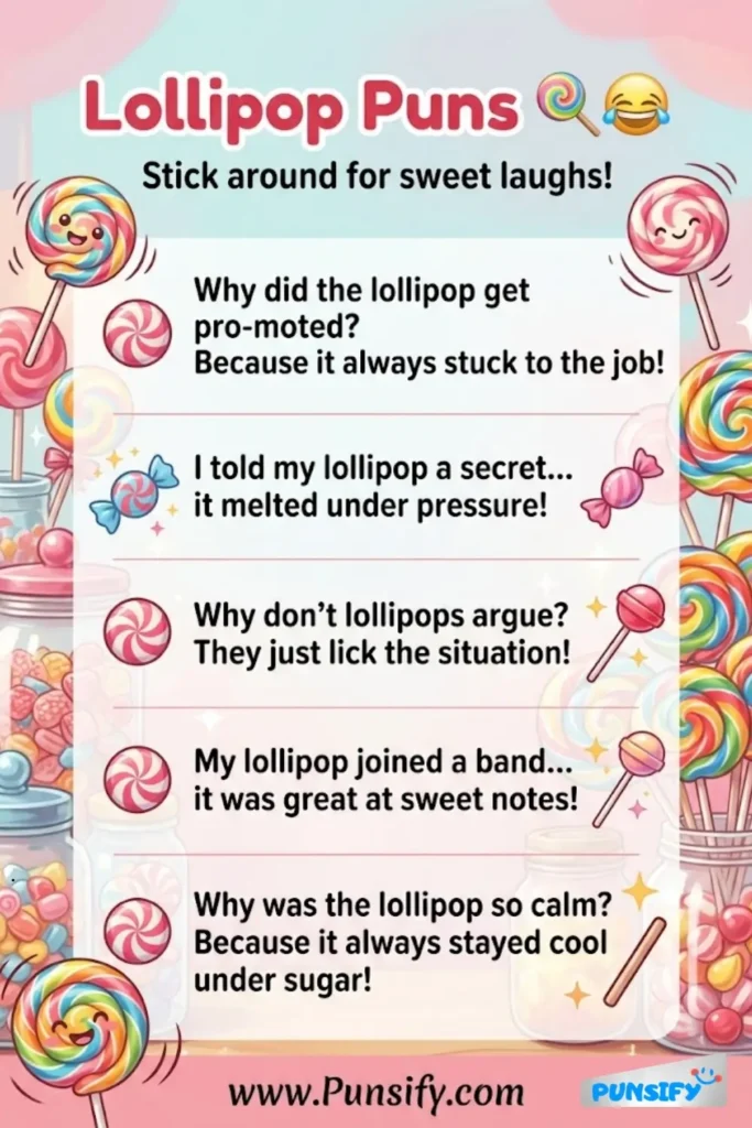 197+ Hilarious Lollipop Puns and Jokes That Will Sweeten Your Day with Laughter