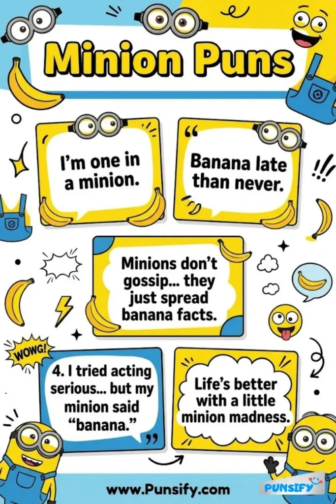 187+ Minion Puns for Laughs and Fun with Your Favorite Characters
