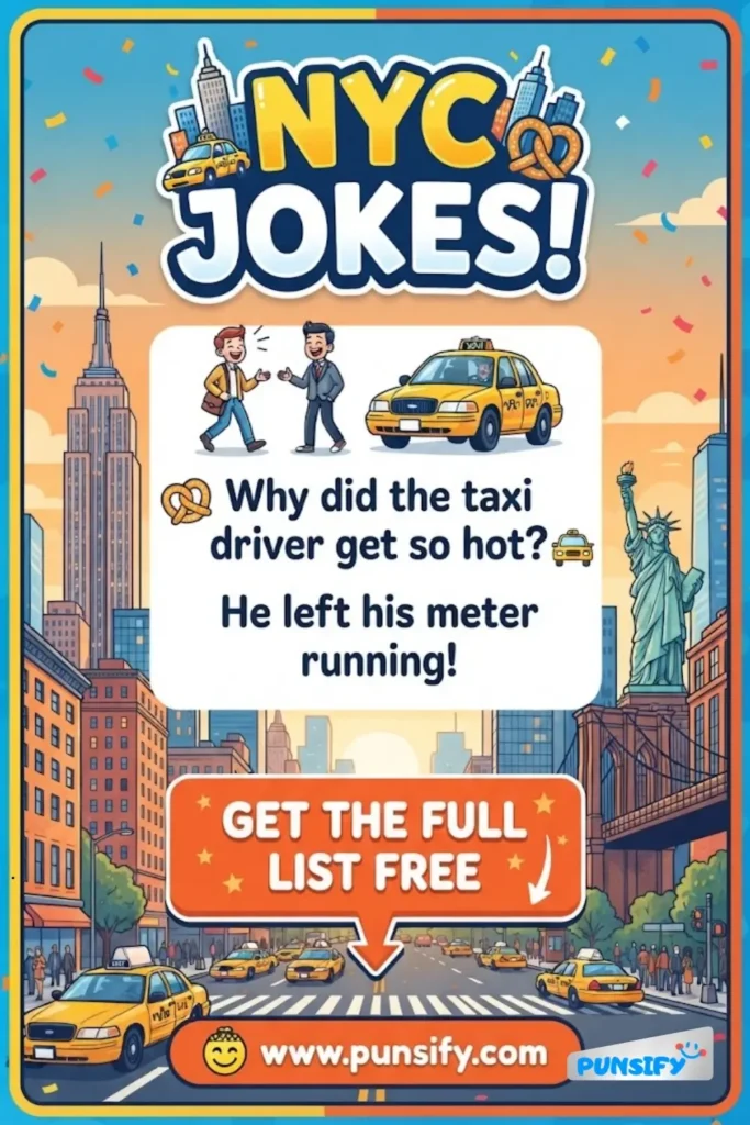 159+ Hilarious NYC Jokes That Will Make You Smile and Laugh Out Loud