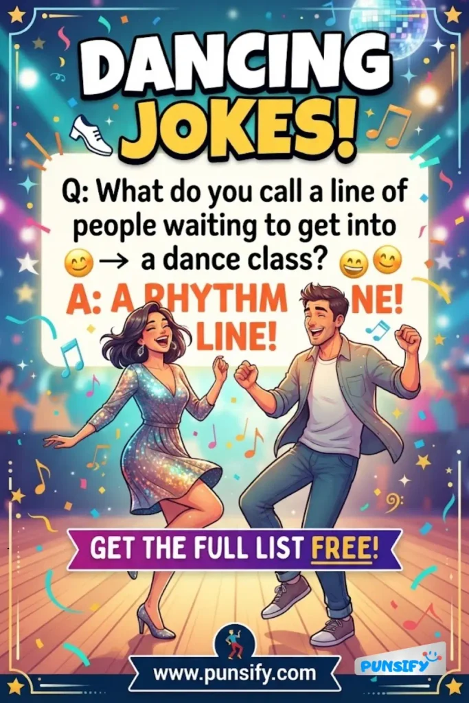175+ Hilarious Dancing Jokes to Get Everyone Moving and Smiling
