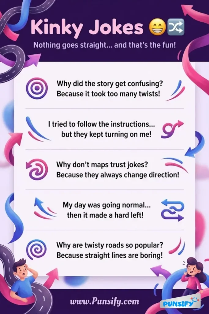 185+ Hilarious Kinky Jokes and Puns for a Laugh-Filled Adventure in Humor