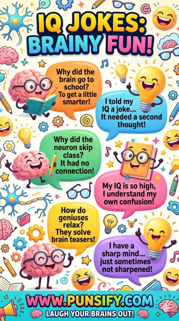 187+ Hilarious IQ Jokes That Will Challenge Your Brain and Make You Laugh