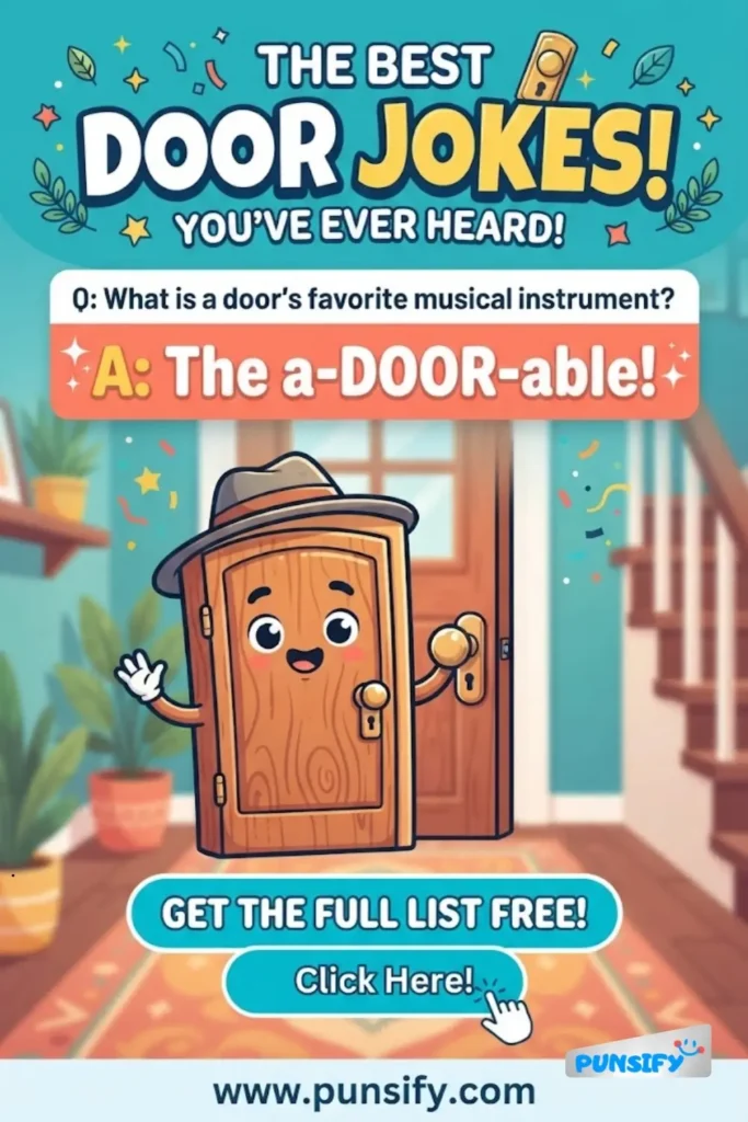 157+ Punbelievable Door Jokes That Will Leave You Cracking Up with Puns!