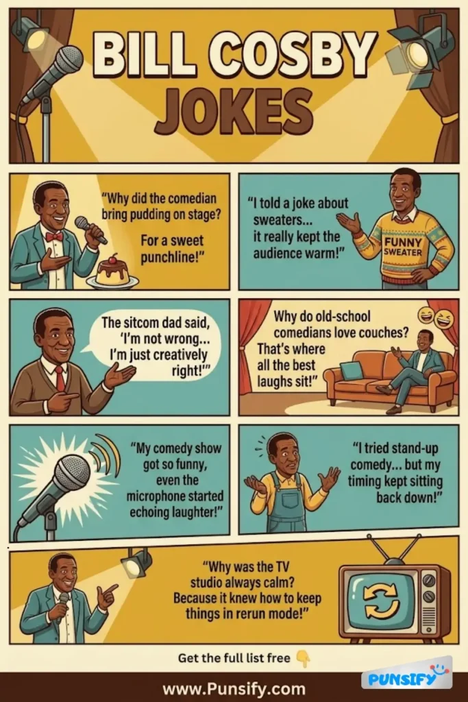 187+ Hilarious Bill Cosby Jokes & Puns That Will Have You Laughing Off Your Socks
