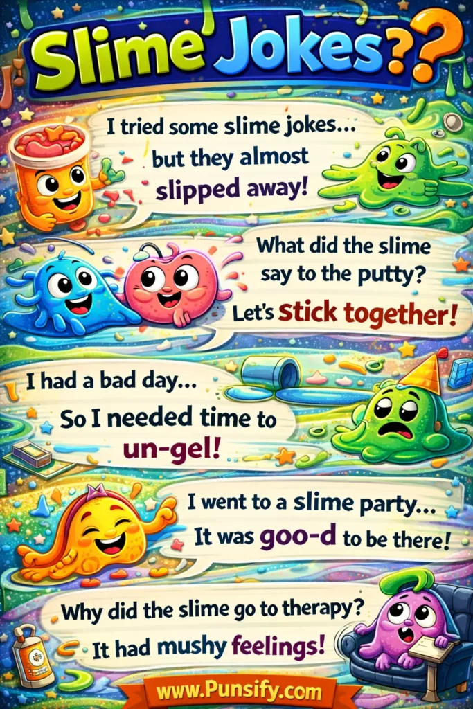 167+ Slime Jokes for Giggles and Gooey Good Times