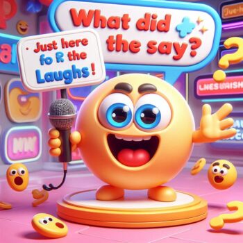 200+ What Did The Say Jokes to Brighten Your Day and Smile