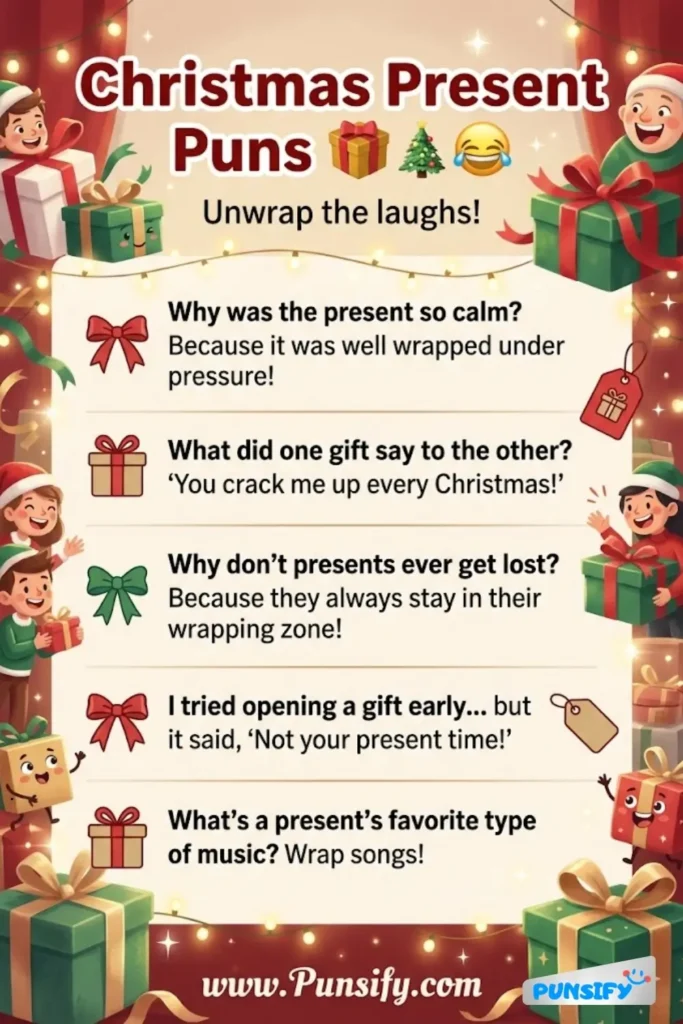 167+ Hilarious Christmas Present Puns That Will Wrap You in Laughter and Holiday Cheer